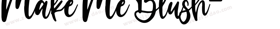 Make Me Blush字体转换